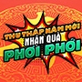 THU THẬP NĂM MỚI, NHẬN QUÀ PHƠI PHỚI